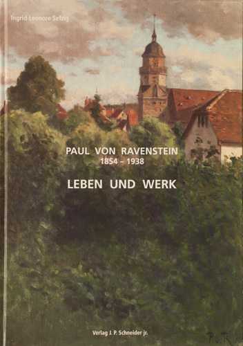 Paul von Ravenstein. catalogue raisonné, 2014