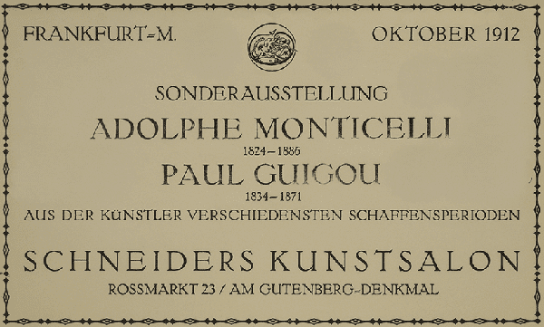  Exhibition Adolphe Monticelli, Paul Guigou 1912